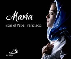 maria con el papa francisco-9788428551106