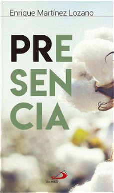 presencia-enrique martinez lozano-9788428554206