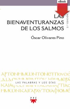las bienaventuranzas de los salmos (ebook)-oscar argenis olivares pino-9788428833806