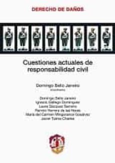 cuestiones actuales de responsabilidad civil-domingo bello janeiro-9788429015706