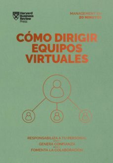 como dirigir equipos virtuales. serie management en 20 minutos (ebook)-9788429197006