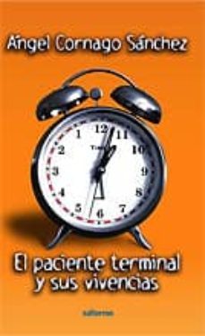 el paciente terminal y sus vivencias-angel cornago sanchez-9788429317206