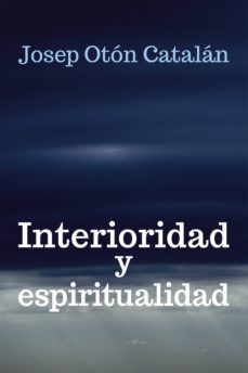interioridad y espiritualidad (ebook)-9788429327106