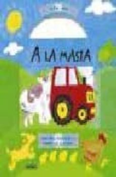 a la masia (lliscar i mirar)-9788430557806