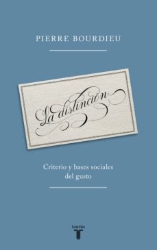 la distincion (ebook)-pierre bourdieu-9788430618606