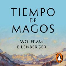 tiempo de magos (audiolibro)-wolfram eilenberger-9788430624706