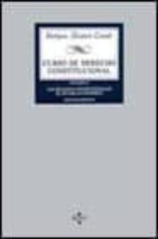 curso de derecho constitucional (t. ii): los organos constitucion ales, el estado economico-9788430939206
