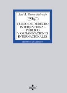 curso de derecho internacional publico y organizaciones internaci onales (14ª ed.)-9788430951406