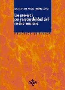 los procesos por responsabilidad civil medico-sanitaria-maria de las nieves jimenez lopez-9788430952106