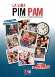 la vida pim pam-jordi tuñon-queralt flotats-9788431556006