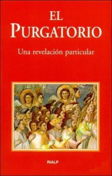 el purgatorio: una revelacion particular-9788432132506