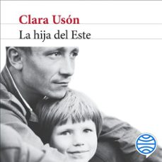 la hija del este (audiolibro)-clara uson-9788432239106