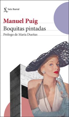 boquitas pintadas-manuel puig-9788432240706