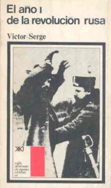 el año i de la revolucion rusa (4ª ed.)-9788432300806