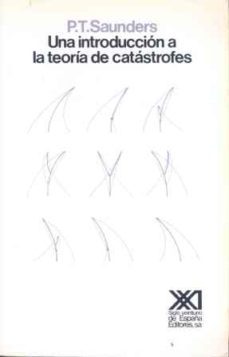 una introduccion a la teoria de catastrofes (2ª ed.)-peter t. saunders-9788432304606