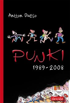 punki (1989 - 2008)-antton dueso alarcon-9788433025906