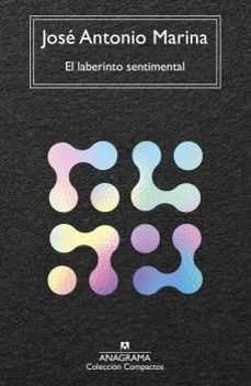 el laberinto sentimental-jose antonio marina-9788433927606