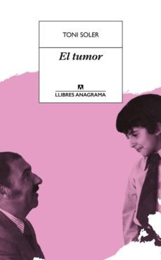 el tumor (ebook)-toni soler-9788433939906