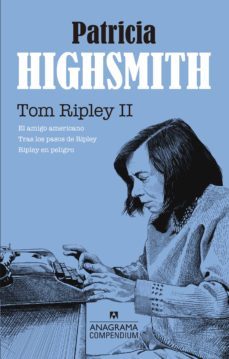 tom ripley (vol. ii)-patricia highsmith-9788433959706