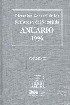 direccion general de los registros y del notario: anuario 1996, 2 vols.-9788434009806