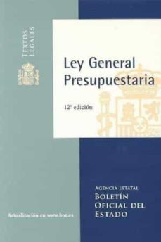 ley general presupuestaria (12ª ed.)-9788434019706