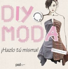 diy moda - ¡hazlo tu misma!-selena francis bryden-9788434238206