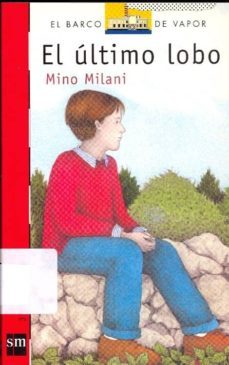 el ultimo lobo-mino milani-9788434845206