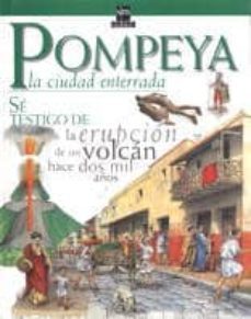 pompeya: la ciudad enterrada-9788434863606