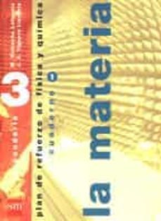 la materia, plan de refuerzo de fisica y quimica (3º eso)-9788434869806