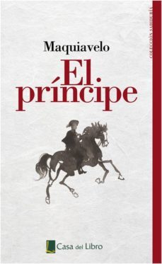 el principe (edicion casa del libro)-nicolas maquiavelo-9788441437906