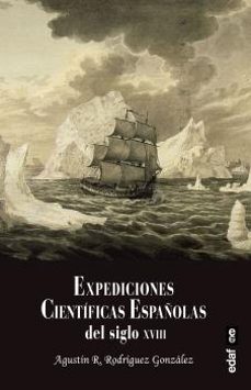 expediciones cientificas españolas del siglo xviii-9788441442306