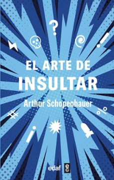 el arte de insultar-9788441443006