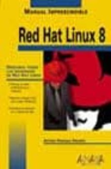 red hat linux 8 (manuales imprescindibles)-9788441515406