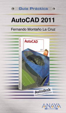 autocad 2011 (guia practica)-9788441527706