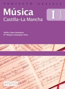 proyecto ukelele, musica, 1 eso (castilla-la mancha)-9788444173306