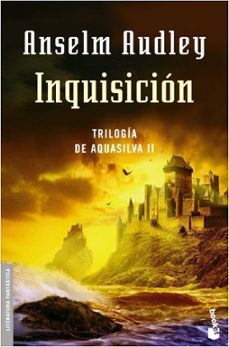 inquisicion (trilogia aquasilva 2)-9788445075906