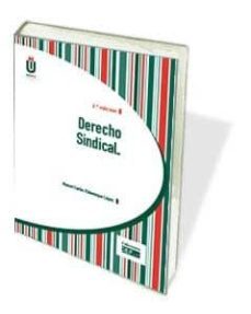 derecho sindical (2ª ed.)-manuel carlos palomeque lopez-9788445429006