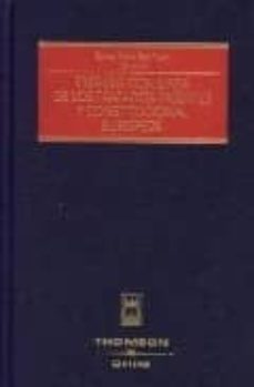 exegesis conjunta de los tratados vigentes y constitucional europ eos-9788447023806