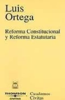 reforma constitucional y reforma estatutaria-9788447024506