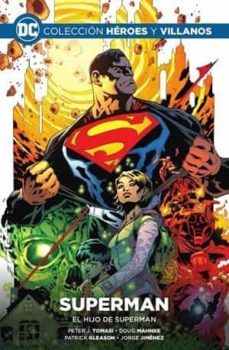 colección héroes y villanos vol. 06  superman: el hijo de superman-9788447151806