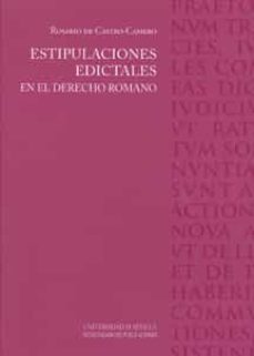 estipulaciones edictales en el derecho romano-rosario de castro camero-9788447211906