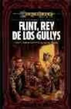 flint, rey de los gullys: preludios de la gragonlance. 2 trilogia (vol. 2)-9788448030506