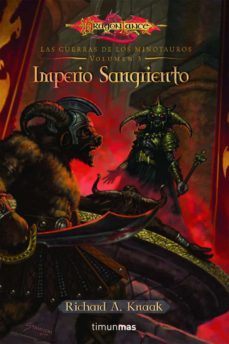 imperio sangriento (las guerras de los minotaurios)-richard a. knaak-9788448033606
