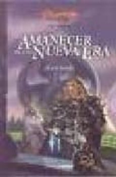 el amanecer de una nueva era (trilogia quinta era 1)-9788448034306