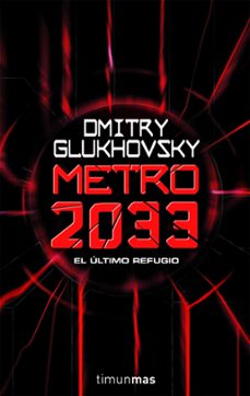 metro 2033-dmitri glukhosvsky-9788448039806
