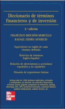 diccionario de terminos financieros y de inversion-francisco monchon-9788448149406