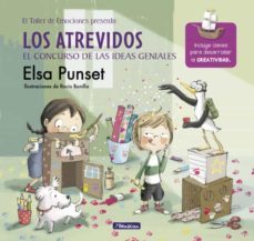 los atrevidos y el concurso de las ideas geniales (serie los atrevidos 8) (ebook)-elsa punset-rocio bonilla-9788448849306