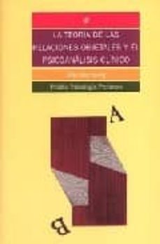 la teoria de las relaciones objetales y el psicoanalisis clinico-9788449317606