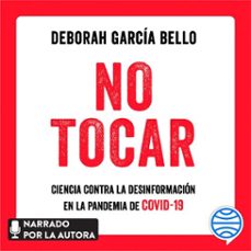 no tocar (audiolibro)-deborah garcia bello-9788449337406