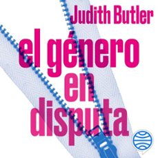 el genero en disputa (audiolibro)-judith butler-9788449344206